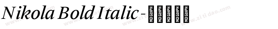Nikola Bold Italic字体转换